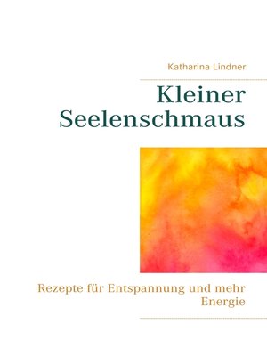 cover image of Kleiner Seelenschmaus